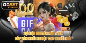 Khuyến mãi 128K